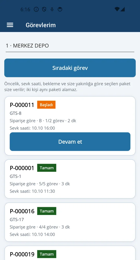 El terminalinde Görevlerim: atanmış paketler ve Sıradaki görev düğmesi