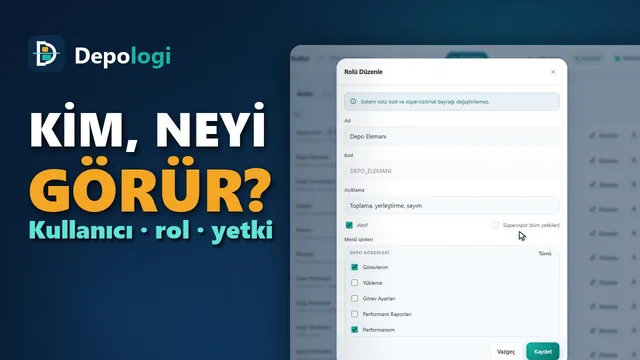 Kullanıcı, rol ve yetki yönetimi: kim neyi görür, kim neyi değiştirir — video
